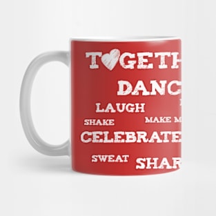 Together We Dance Mug